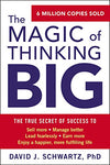 The Magic of Thinking Big